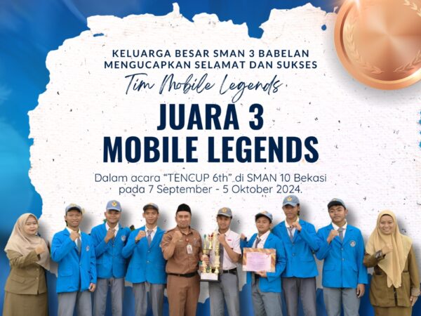 SMAN 3 BABELAN MERAIH JUARA 3 MOBILE LEGENDS 2024